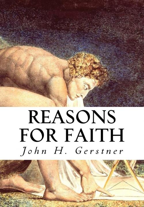 Cover of the book Reasons for Faith by John H. Gerstner, CrossReach Publications