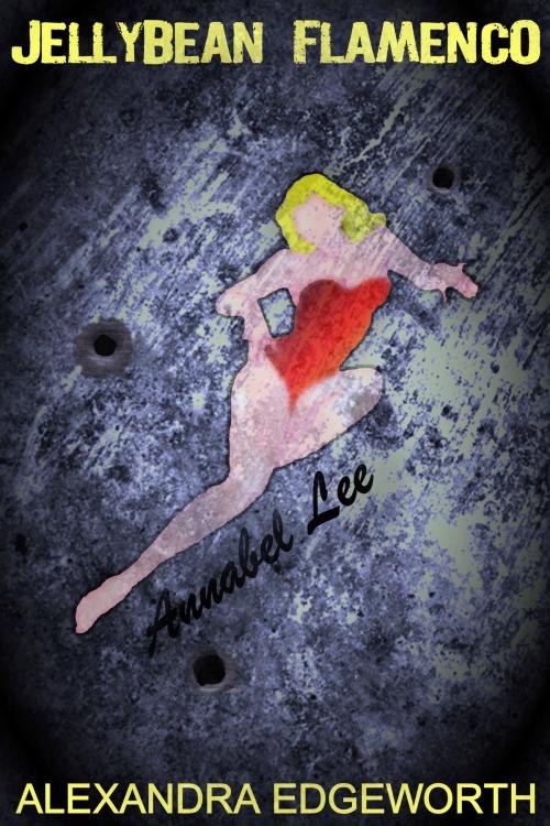 Cover of the book Jellybean Flamenco by Alexandra Edgeworth, Yaverse Books