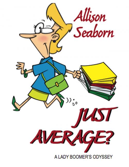 Cover of the book Just Average by Allison Seaborn, Absolutely Amazing Ebooks