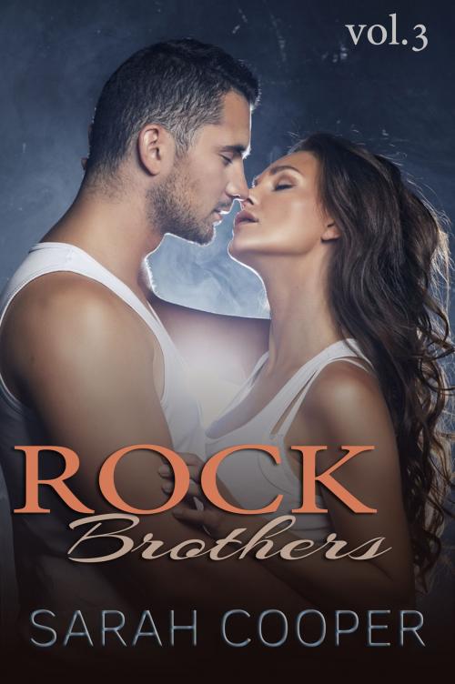 Cover of the book Rock Brothers, vol. 3 by Sarah Cooper, Sarah Cooper