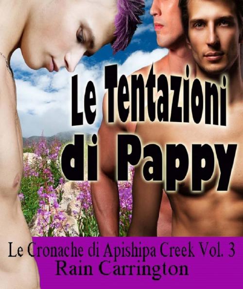 Cover of the book Le Tentazioni di Pappy by Rain Carrington, AAS Publishing