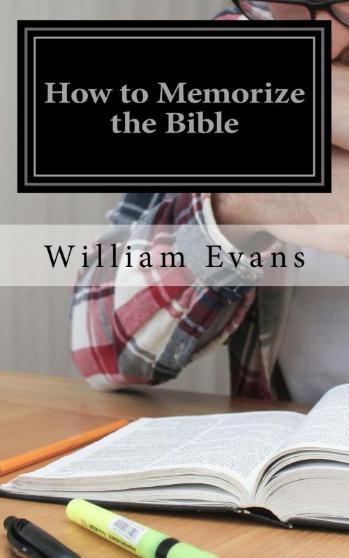 Cover of the book How to Memorize the Bible by William Evans, CrossReach Publications