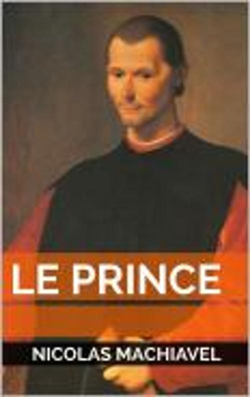 Cover of the book LE PRINCE by Nicolas Machiavel, HF