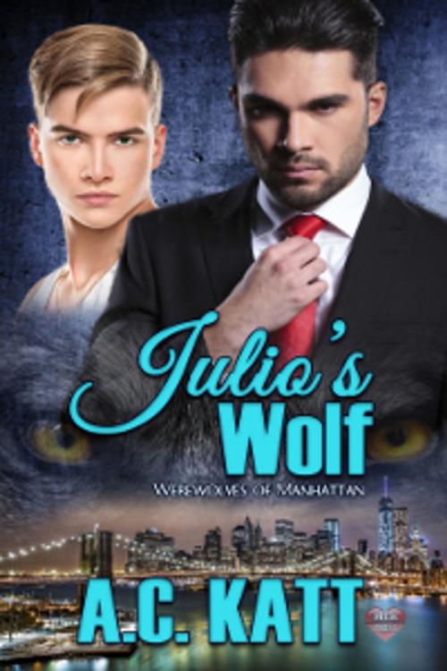 Cover of the book Julio's Wolf by A.C. Katt, MLR Press
