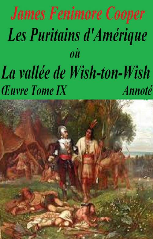 Cover of the book Les Puritains d’Amérique, Annoté by JAMES FENIMORE COOPER, GILBERT TEROL