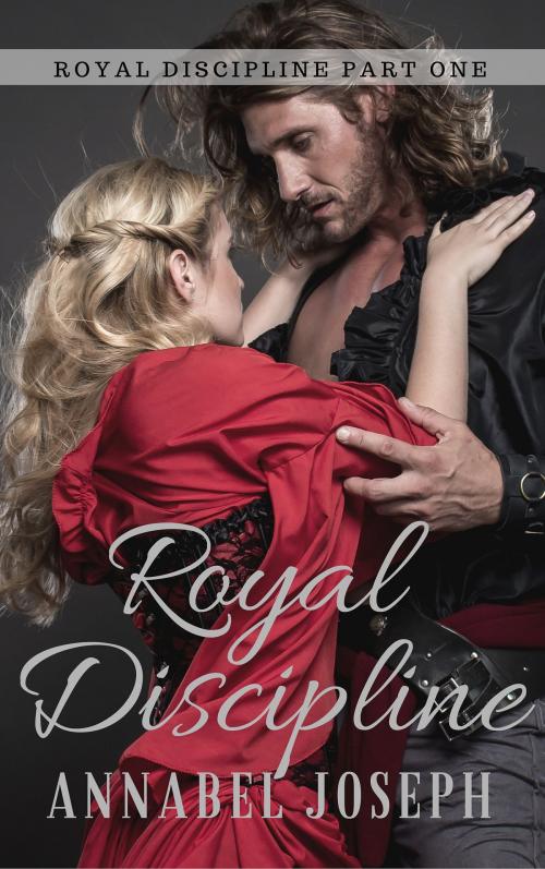 Cover of the book Royal Discipline by Annabel Joseph, Scarlet Rose Press
