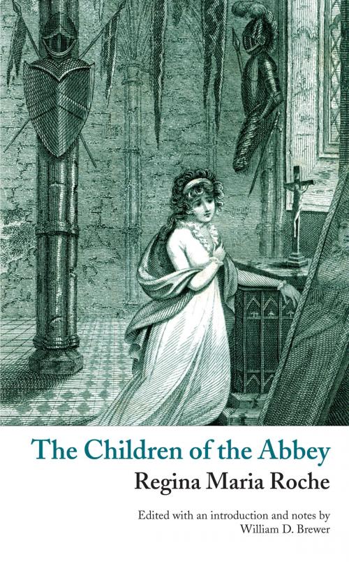 Cover of the book The Children of the Abbey by Regina Maria Roche, Valancourt Books