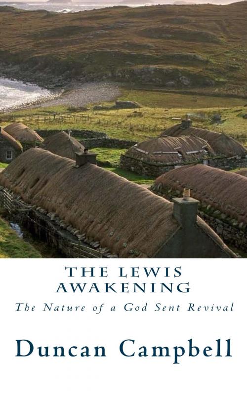 Cover of the book The Lewis Awakening by Duncan Campbell, CrossReach Publications