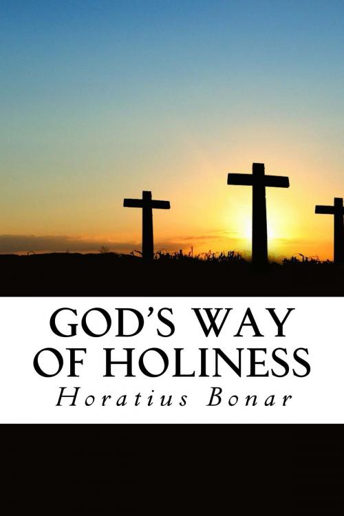 Cover of the book God's Way of Holiness by Horatius Bonar, CrossReach Publications