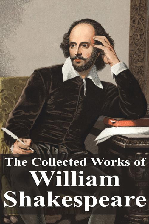 Cover of the book The Collected Works of William Shakespeare by William Shakespeare, Dyalpha