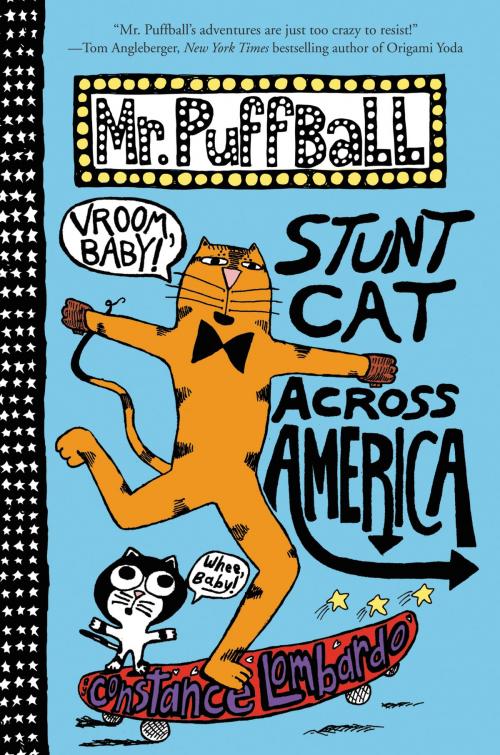 Cover of the book Mr. Puffball: Stunt Cat Across America by Constance Lombardo, HarperCollins