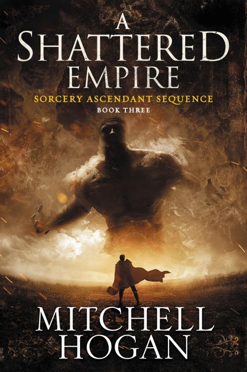 Cover of the book A Shattered Empire by Mitchell Hogan, Harper Voyager