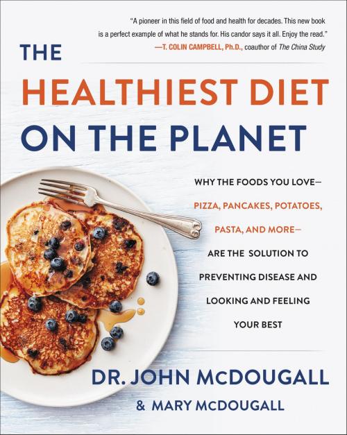 Cover of the book The Healthiest Diet on the Planet by Dr. John McDougall, HarperOne