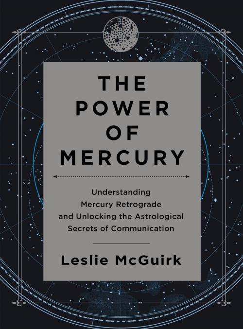 Cover of the book The Power of Mercury by Leslie McGuirk, HarperOne