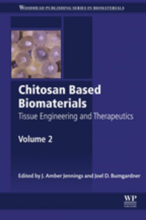 Cover of the book Chitosan Based Biomaterials Volume 2 by , Elsevier Science