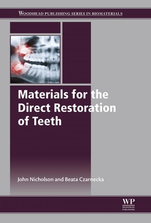 Cover of the book Materials for the Direct Restoration of Teeth by John Nicholson, Beata Czarnecka, Elsevier Science