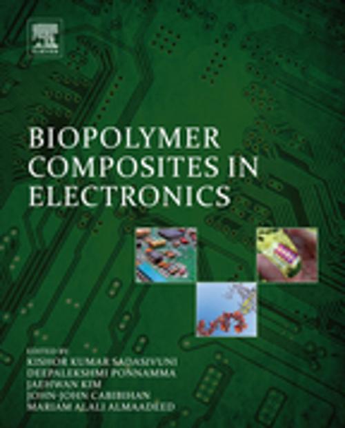 Cover of the book Biopolymer Composites in Electronics by , Elsevier Science