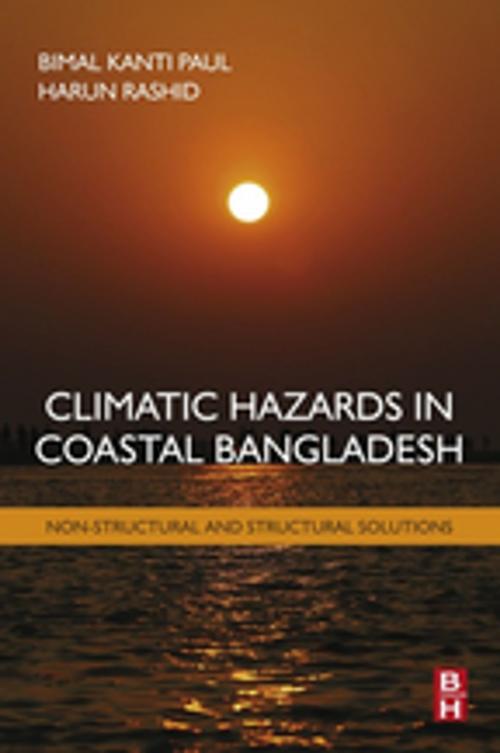 Cover of the book Climatic Hazards in Coastal Bangladesh by Bimal Paul, Harun Rashid, Elsevier Science