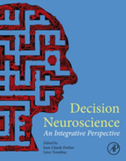 Cover of the book Decision Neuroscience by , Elsevier Science