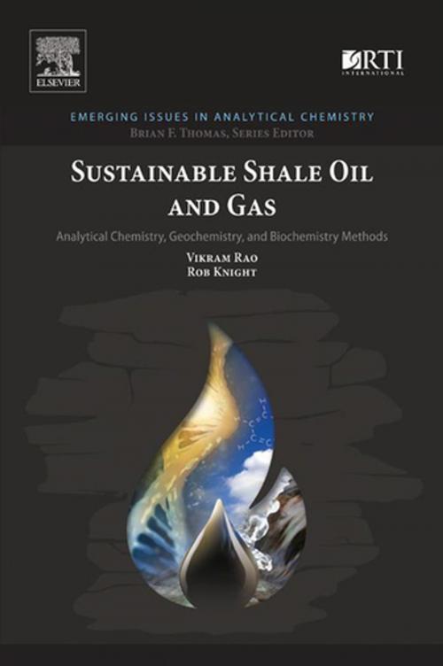 Cover of the book Sustainable Shale Oil and Gas by Vikram Rao, Rob Knight, Elsevier Science