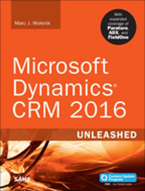 Cover of the book Microsoft Dynamics CRM 2016 Unleashed (includes Content Update Program) by Marc Wolenik, Pearson Education