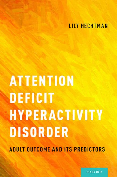 Cover of the book Attention Deficit Hyperactivity Disorder by , Oxford University Press