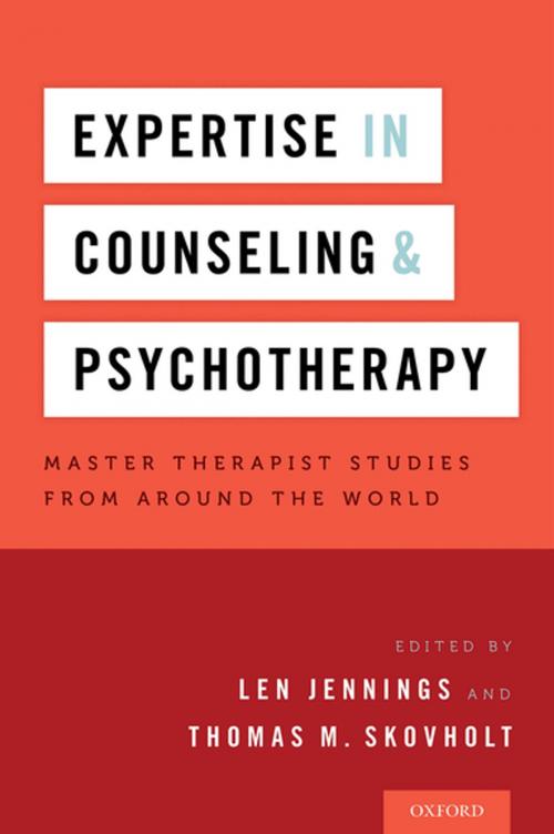 Cover of the book Expertise in Counseling and Psychotherapy by Len Jennings, Thomas M. Skovholt, Oxford University Press
