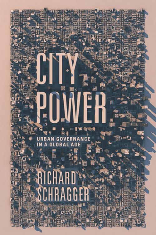 Cover of the book City Power by Richard Schragger, Oxford University Press