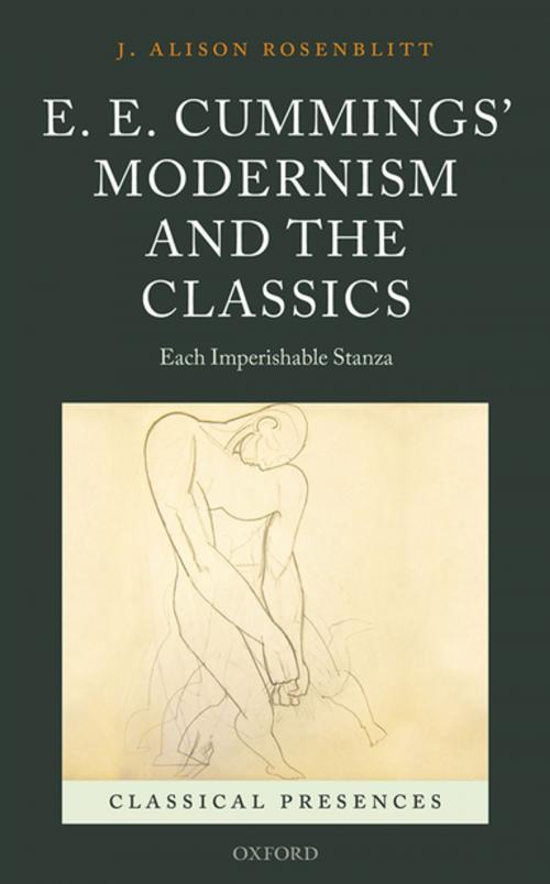 Cover of the book E. E. Cummings' Modernism and the Classics by J. Alison Rosenblitt, OUP Oxford