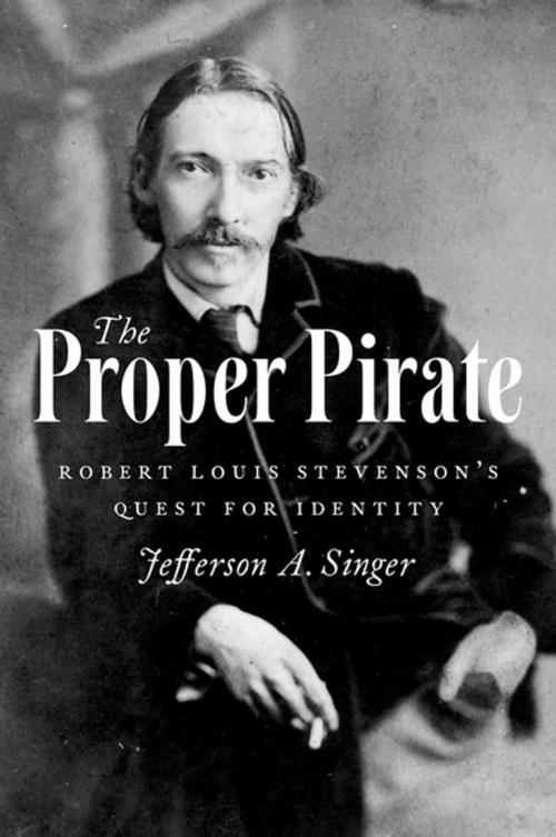 Cover of the book The Proper Pirate by Jefferson A. Singer, Oxford University Press