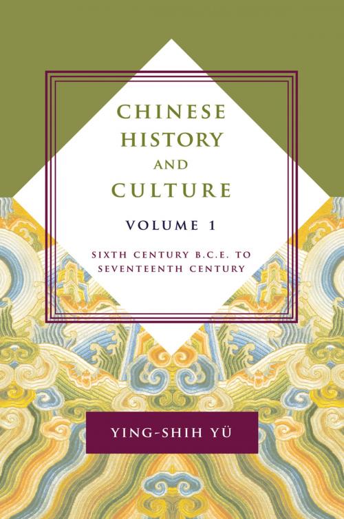 Cover of the book Chinese History and Culture by Ying-shih Yü, Columbia University Press