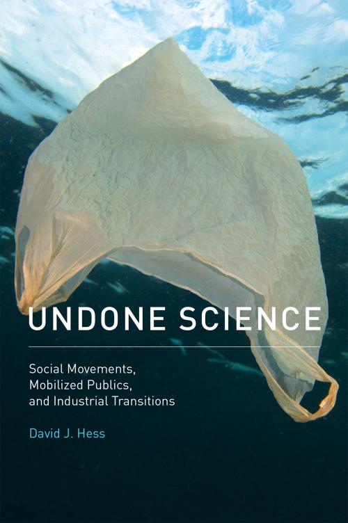 Cover of the book Undone Science by David J. Hess, The MIT Press
