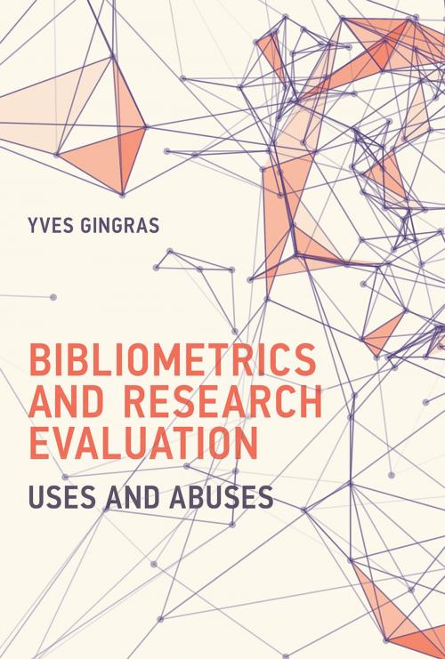 Cover of the book Bibliometrics and Research Evaluation by Yves Gingras, The MIT Press