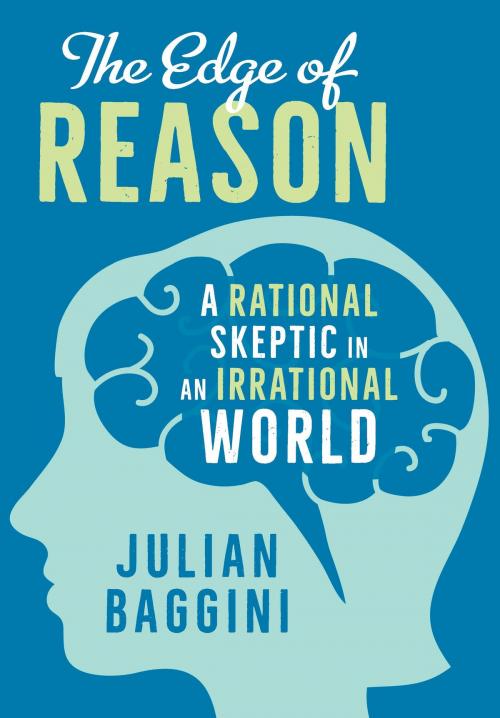 Cover of the book The Edge of Reason by Julian Baggini, Yale University Press