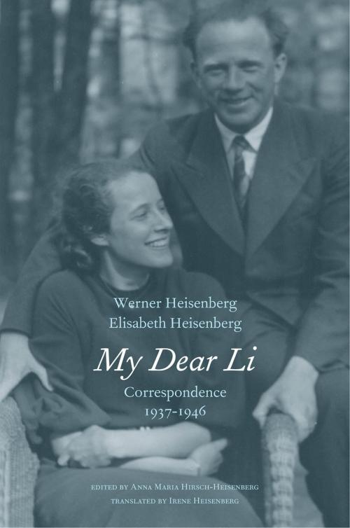 Cover of the book My Dear Li by Werner Heisenberg, Elisabeth Heisenberg, Yale University Press