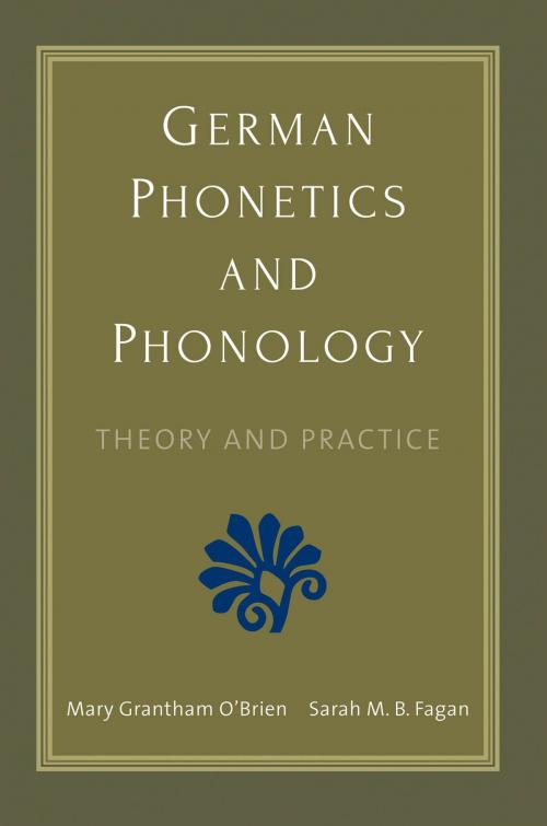 Cover of the book German Phonetics and Phonology by Mary Grantham O'Brien, Sarah M. B. Fagan, Yale University Press