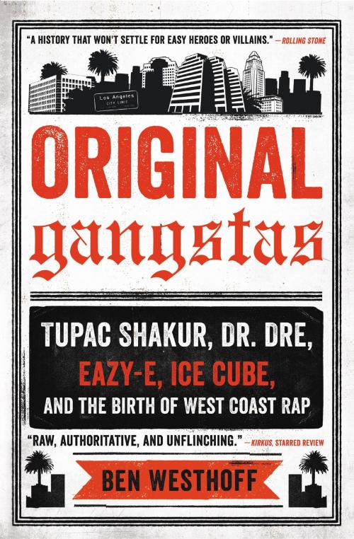 Cover of the book Original Gangstas by Ben Westhoff, Hachette Books