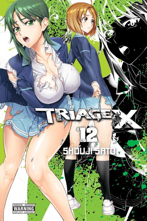 Cover of the book Triage X, Vol. 12 by Shouji Sato, Yen Press