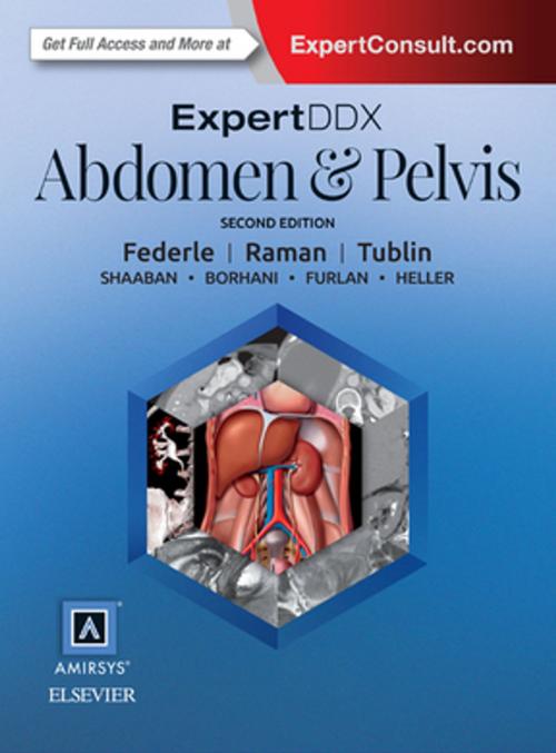 Cover of the book ExpertDDx: Abdomen and Pelvis E-Book by Michael P. Federle, MD, FACR, Mitchell E. Tublin, MD, Siva P. Raman, MD, Elsevier Health Sciences