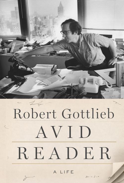 Cover of the book Avid Reader by Robert Gottlieb, Farrar, Straus and Giroux