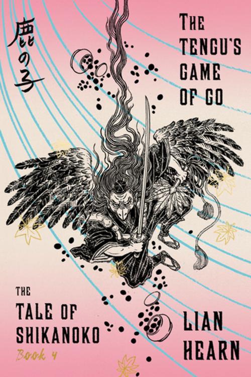 Cover of the book The Tengu's Game of Go by Lian Hearn, Farrar, Straus and Giroux
