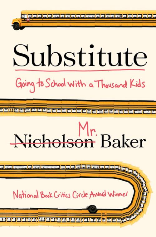 Cover of the book Substitute by Nicholson Baker, Penguin Publishing Group