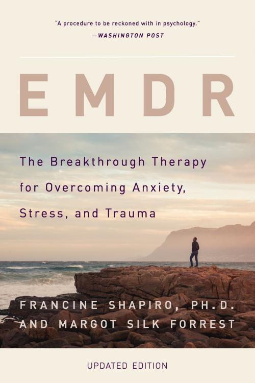 Cover of the book EMDR by Francine Shapiro, Margot Silk Forrest, Basic Books