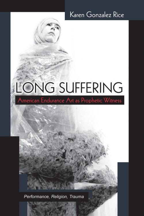 Cover of the book Long Suffering by Karen Gonzalez Rice, University of Michigan Press