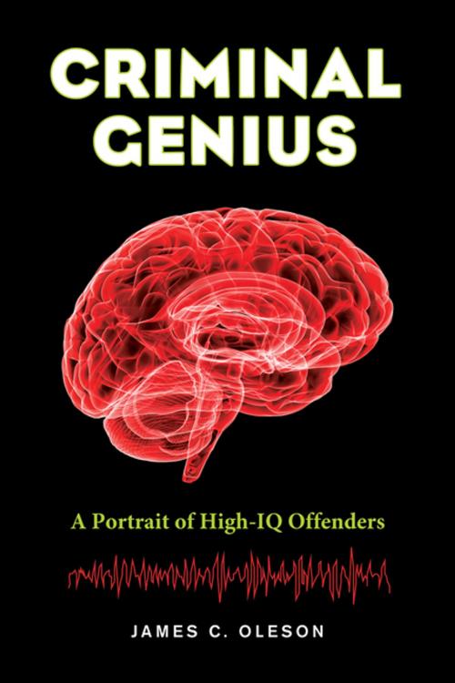 Cover of the book Criminal Genius by James C. Oleson, University of California Press