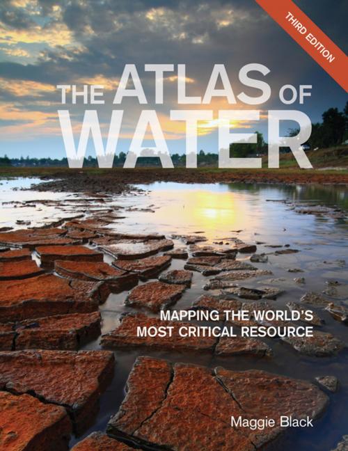 Cover of the book The Atlas of Water by Maggie Black, University of California Press
