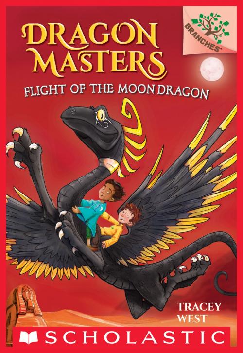 Cover of the book Flight of the Moon Dragon: A Branches Book (Dragon Masters #6) by Tracey West, Scholastic Inc.
