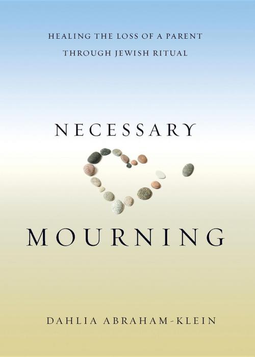 Cover of the book Necessary Mourning by Dahlia Abraham-Klein, Shamashi Press
