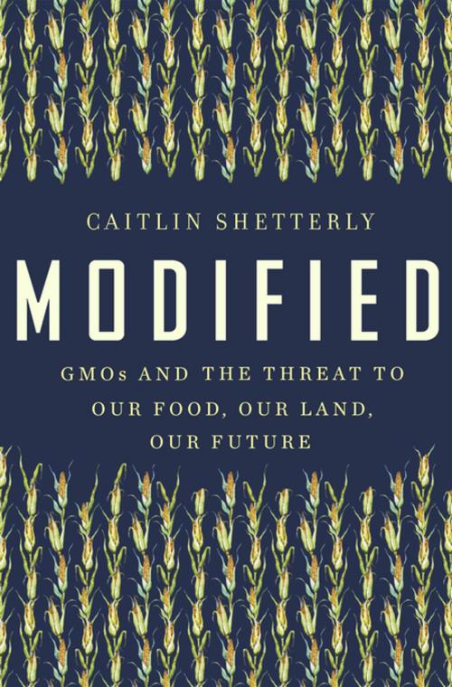Cover of the book Modified by Caitlin Shetterly, Penguin Publishing Group