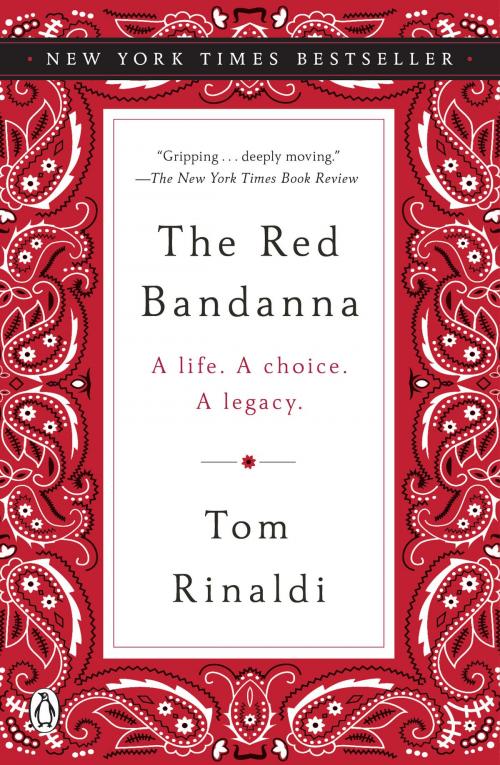 Cover of the book The Red Bandanna by Tom Rinaldi, Penguin Publishing Group